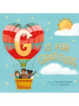 G Is for Gratitude, Hardback/Samantha Berger