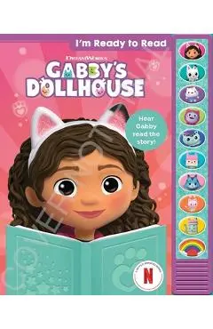 Gabby's Dollhouse: I'm Ready to Read Sound Book [With Battery] - Pi Kids