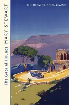 Gabriel Hounds, Paperback/Mary Stewart