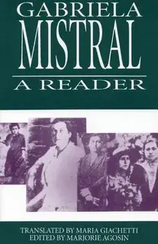Gabriela Mistral: A Reader, Paperback/Isabel Allende