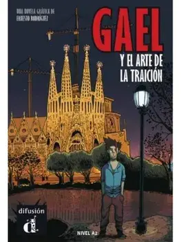 Gael y el arte de la traicion, Paperback/Ernesto Rodriguez