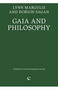 Gaia and Philosophy - Lynn Margulis