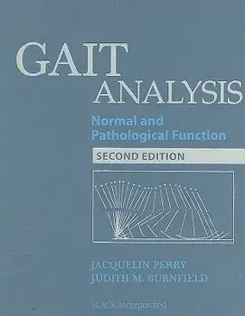 Gait Analysis: Normal and Pathological Function, Hardcover/Jacquelin Perry