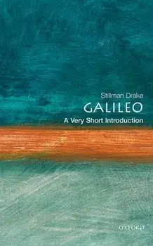 Galileo: A Very Short Introduction, Paperback/Stillman Drake
