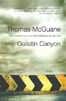 Gallatin Canyon, Paperback/Thomas McGuane