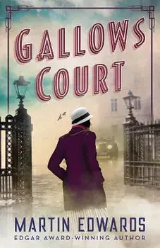 Gallows Court, Paperback/Martin Edwards
