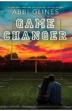 Game Changer - Abbi Glines