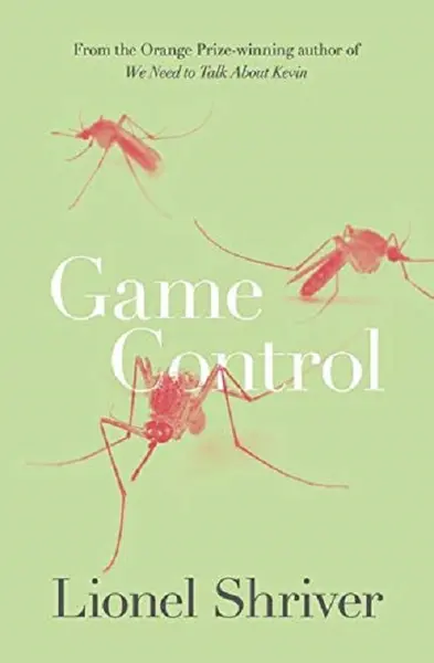 Game Control | Lionel Shriver