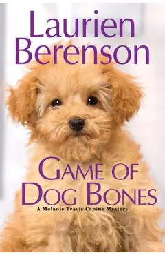 Game of Dog Bones - Laurien Berenson