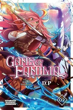 Game of Familia, Vol. 2, Paperback/Mikoto Yamaguchi