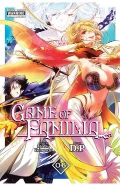 Game of Familia, Vol. 6: Volume 6 - Mikoto Yamaguchi