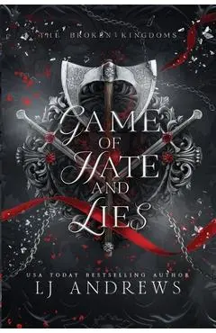 Game of Hate and Lies - Lj Andrews