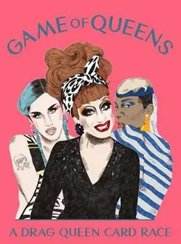 Game of Queens: A Drag Queen Card Race, Hardcover/Magma