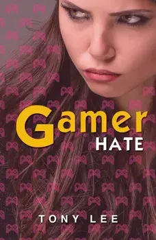 GamerHate, Paperback/Tony Lee