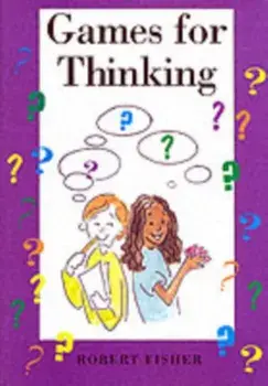 Games for Thinking, Paperback/Robert Fisher