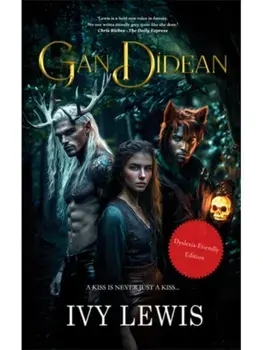 Gan Didean (Dyslexic-friendly edition). Large type / large print ed, Paperback/Ivy Lewis