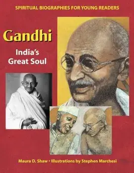 Gandhi: India's Great Soul, Hardcover/Maura D. Shaw