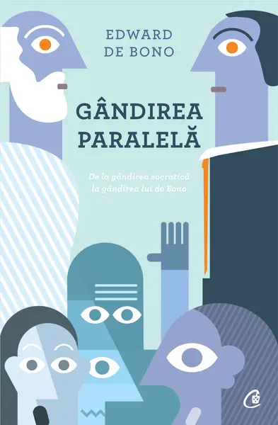 Gandirea paralela | Edward De Bono