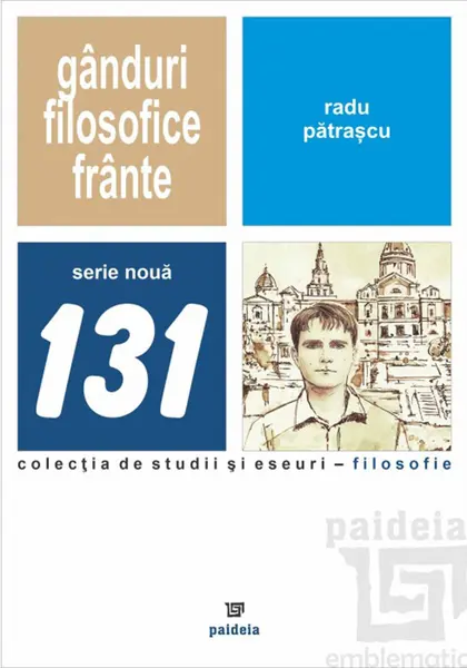 Ganduri filosofice frante | Radu Patrascu