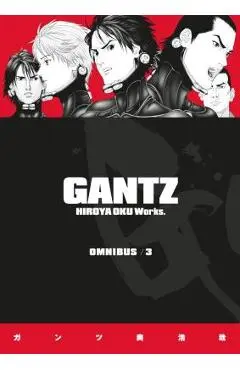 Gantz Omnibus Volume 3 - Hiroya Oku