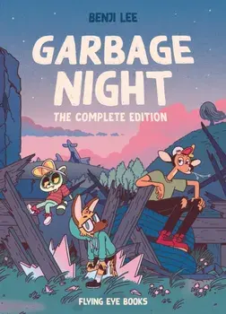 Garbage Night: The Complete Edition, Paperback/Benji Lee
