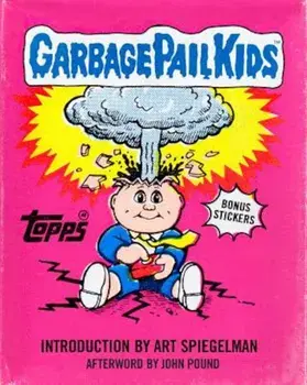 Garbage Pail Kids, Hardcover/The Topps Company