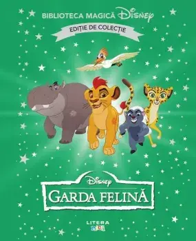 Garda felina. Disney. Editie de colectie/***