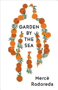Garden by the Sea - Merc� Rodoreda