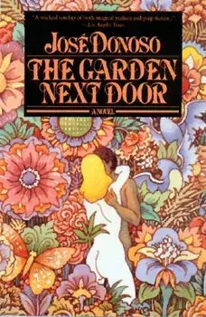 Garden Next Door, Paperback/José Donoso