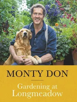 Gardening at Longmeadow, Paperback/Monty Don