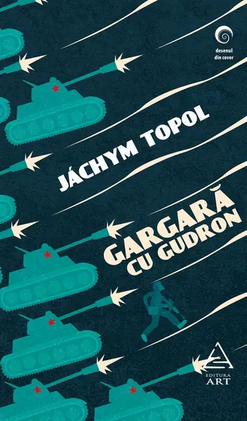 Gargară cu gudron - Jáchym Topol