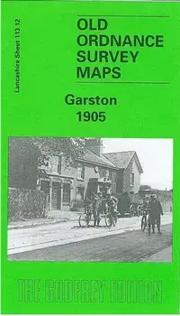 Garston 1904. Lancashire Sheet 113.12, Facsimile of 1905 ed, Sheet Map/Kay Parrott