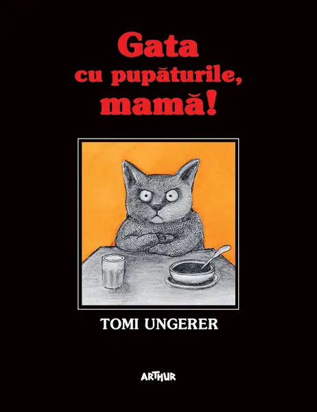Gata cu pupăturile, mamă! / Kein Kuss für Mutter - Tomi Ungerer