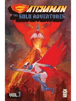 Gatchaman: The Solo Adventure Vol. 1, Paperback/Steve Orlando