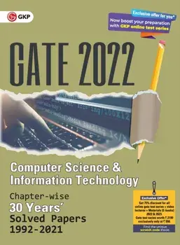 GATE 2022 Computer Science and Information Technology - 30 years Chapter wise Solved Papers (1992-2021)., Paperback/***