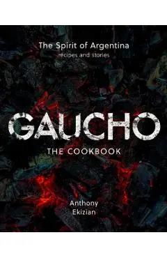 Gaucho - Anthony Ekizian