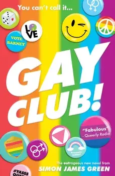Gay Club!, Paperback/Simon James Green