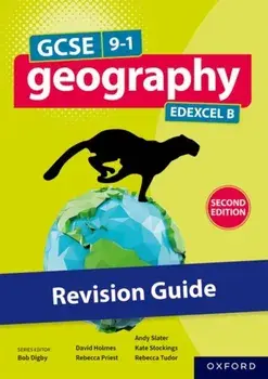 GCSE 9-1 Geography Edexcel B second edition: Revision Guide. 2 Revised edition, Paperback/Bob Digby