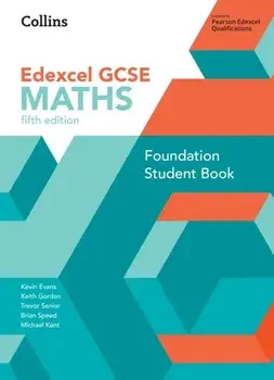 GCSE Maths Edexcel Foundation Student Book. 5 Revised edition, Paperback/Michael Kent