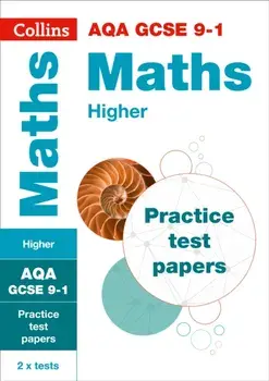 GCSE Maths Higher AQA Practice Test Papers. GCSE Grade 9-1, Paperback/***