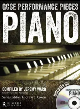 GCSE Performance Pieces - Piano/Jeremy Ward