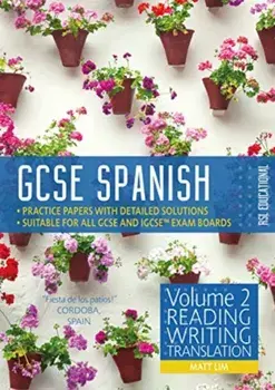 GCSE Spanish by RSL. Volume 2: Reading, Writing, Translation, Paperback/Matt Lim