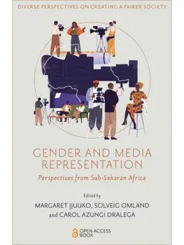 Gender and Media Representation. Perspectives from Sub-Saharan Africa, Paperback/***