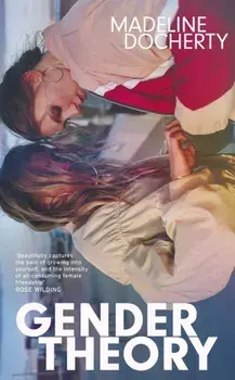 Gender Theory. 'A blazing new voice in Scottish fiction', Paperback/Madeline Docherty