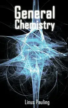 General Chemistry, Hardcover/Linus Pauling