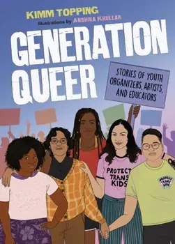 Generation Queer, Hardback/Kimm Topping