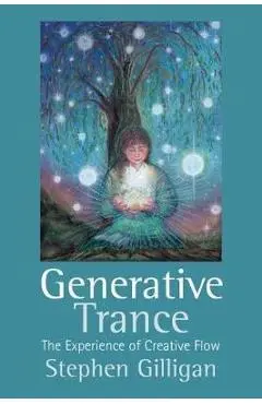 Generative Trance - Stephen Gilligan
