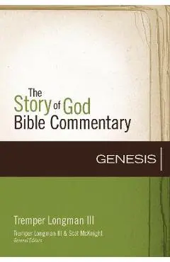 Genesis: 1 - Tremper Longman Iii