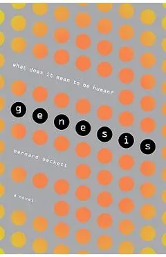 Genesis - Bernard Beckett
