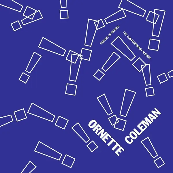 Genesis Of Genius: The Contemporary Albums | Ornette Coleman